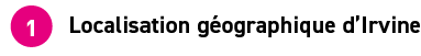 Localisation g ographique d Irvin