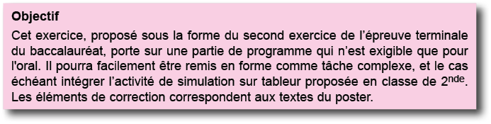 Objectif Cet exercice, propos  sous la forme du second exercice de l  preuve terminale du baccalaur at, porte sur une   