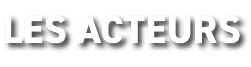 Les acteurs