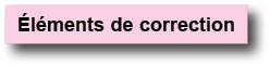  l ments de correction